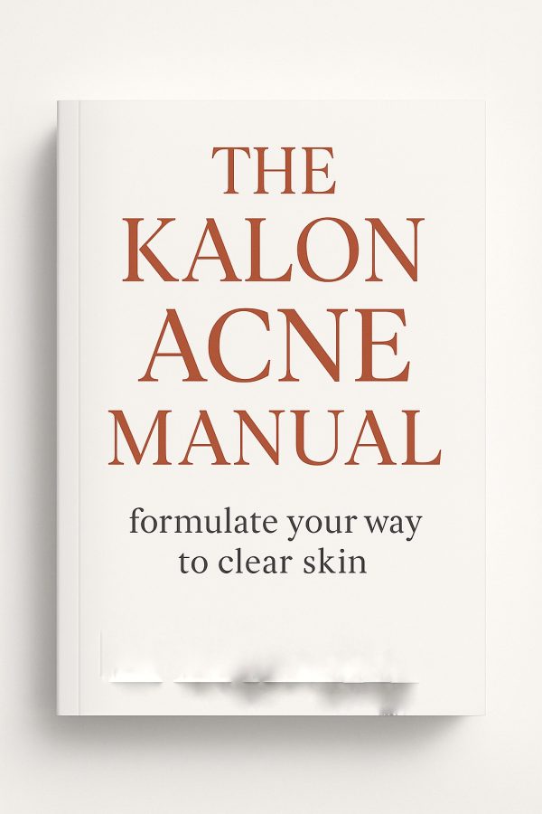 The Kalon Acne Manual(Acne formulation )